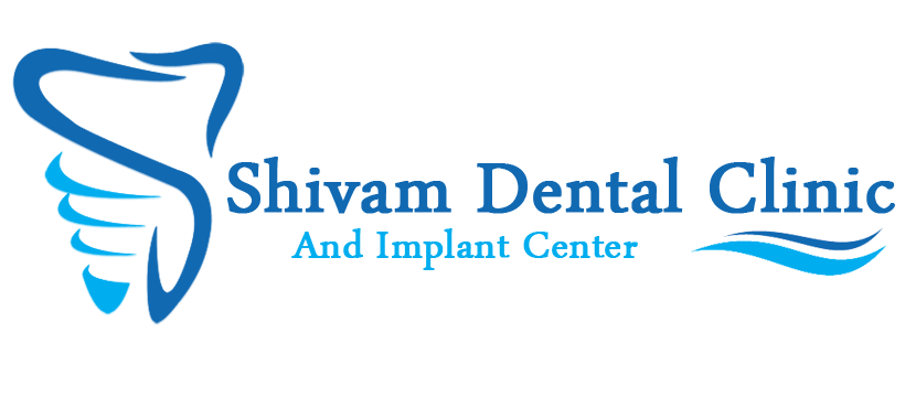 Shivam Dental Clinic & Implant Center